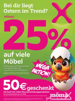 Mömax Katalog | minus 25 auf viele Möbel | 2026-03-30T00:00:00.000Z - 2026-04-07T00:00:00.000Z