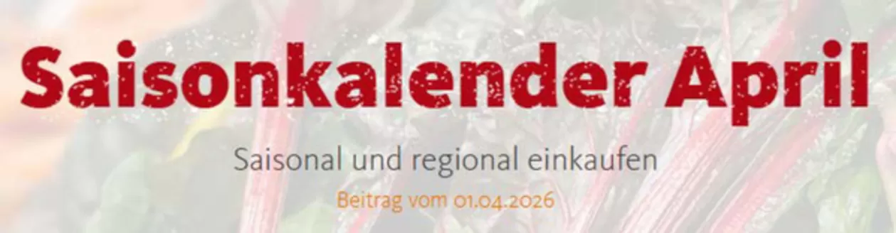 VollCorner Biomarkt Katalog in Königstein im Taunus | Saisonkalender April | 2026-04-01T00:00:00.000Z - 2026-04-08T00:00:00.000Z