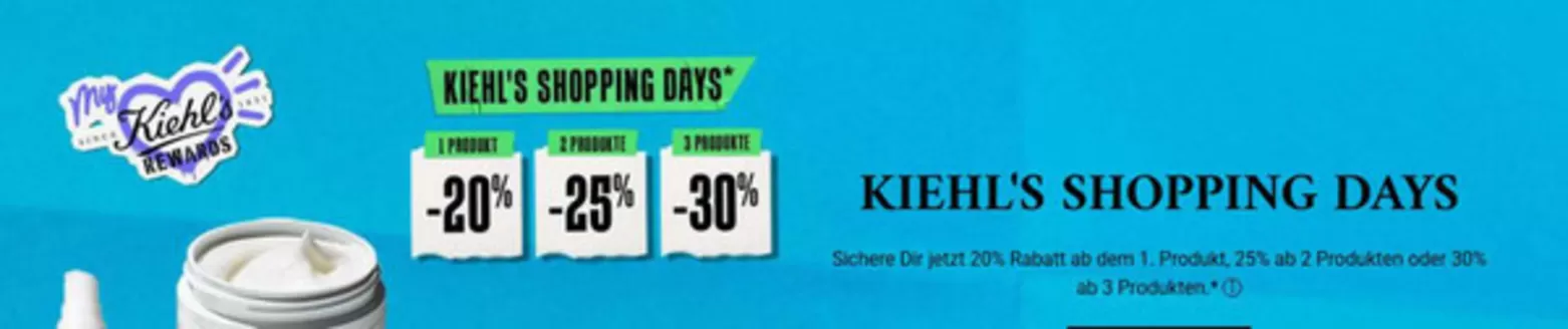 Kiehl's Katalog | Kiehl's Shopping Days- | 2026-04-15T00:00:00.000Z - 2026-04-25T00:00:00.000Z