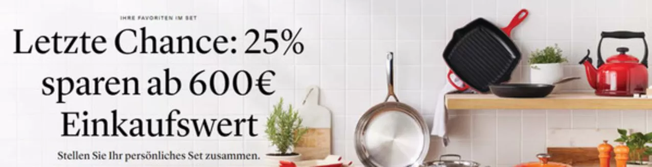 Le Creuset Katalog in Ahlen | Letzte Chance : 25% Sparen 600€ Einkaufdwert | 2026-04-29T00:00:00.000Z - 2026-05-25T00:00:00.000Z