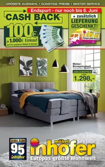 Möbel Inhofer Katalog | Endspurt - nur noch bis 6. Juni | 2026-05-25T00:00:00.000Z - 2026-06-06T00:00:00.000Z