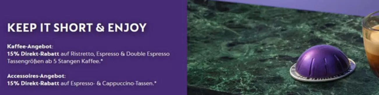 Nespresso Katalog | Keep It Short & Enjoy | 2026-06-04T00:00:00.000Z - 2026-06-20T00:00:00.000Z