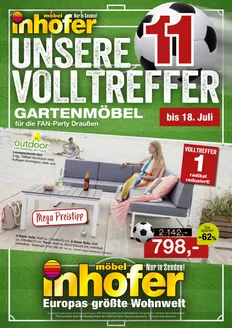 Möbel Inhofer Katalog | UNSERE VOLLTREFFER - GARTENMÖBEL | 2026-06-11T00:00:00.000Z - 2026-07-18T00:00:00.000Z