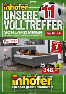 Möbel Inhofer Katalog | UNSERE VOLLTREFFER - SCHLAFZIMMER | 2026-06-11T00:00:00.000Z - 2026-07-18T00:00:00.000Z