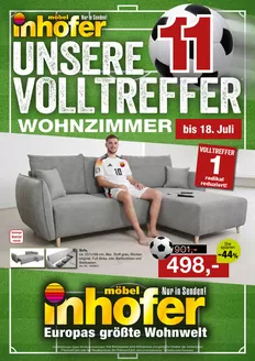 Möbel Inhofer Katalog | UNSERE VOLLTREFFER - WOHNZIMMER | 2026-06-11T00:00:00.000Z - 2026-07-18T00:00:00.000Z