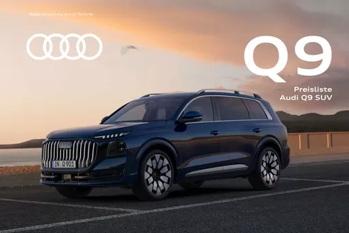 Audi Katalog in Karlsruhe | Preisliste q9 suv | 2026-07-30T00:00:00.000Z - 2027-07-30T00:00:00.000Z