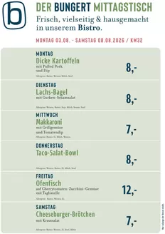 BUNGERT Katalog | BUNGERT Mittagstisch KW32 2026 | 2026-08-03T00:00:00.000Z - 2026-08-08T00:00:00.000Z