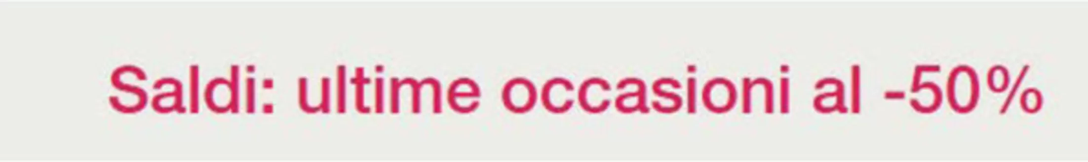Calzedonia Katalog | Saldi : Ultime Occasioni Al -50% | 2026-09-04T00:00:00.000Z - 2026-09-25T00:00:00.000Z