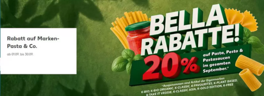Kaufland Prospekt in Ochsenfurt | Rabatt Auf Marken - Pasta & Co. | 2026-09-11T00:00:00.000Z - 2026-09-30T00:00:00.000Z