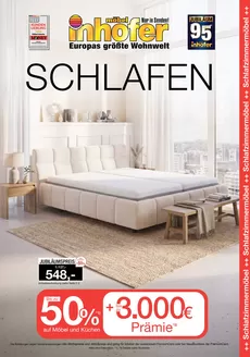 Möbel Inhofer Prospekt in Schlüchtern | SCHLAFEN | 2026-09-17T00:00:00.000Z - 2026-10-10T00:00:00.000Z