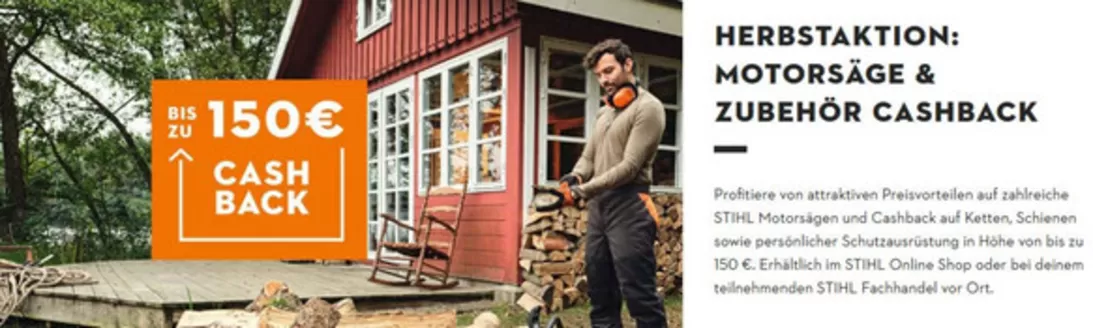 STIHL Prospekt in Freinsheim | Herbstaktion: Motorsage & Zubehor Cashback | 2026-09-28T00:00:00.000Z - 2026-10-16T00:00:00.000Z
