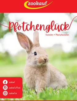 Zookauf Katalog in Niesky | Pfötchenglück Kaninchen Meerschweinchen ! | 2026-09-29T00:00:00.000Z - 2026-12-31T00:00:00.000Z