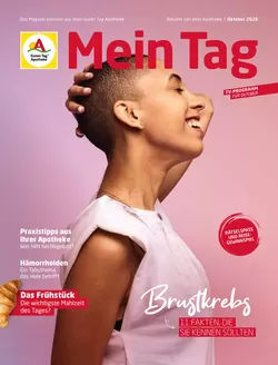 Guten Tag Apotheke Katalog | Das Magazin exklusiv aus Ihrer Guten Tag Apotheke | 2026-09-30T00:00:00.000Z - 2026-10-31T00:00:00.000Z
