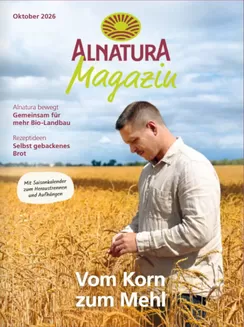 Alnatura Katalog in Schriesheim | Alnatura Magazin!!! | 2026-10-13T00:00:00.000Z - 2026-10-31T00:00:00.000Z