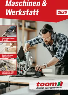toom Baumarkt Katalog | Maschinen Werkstatt 2026 | 2026-01-01T00:00:00.000Z - 2026-12-31T00:00:00.000Z