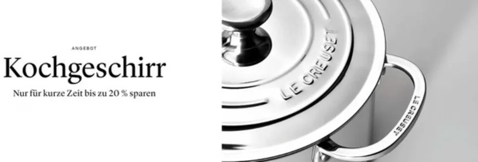 Le Creuset Prospekt in Osterhofen | Kochgeschirr! | 2026-10-22T00:00:00.000Z - 2026-11-09T00:00:00.000Z