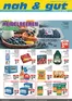 nah & gut Katalog in Baisweil | Sonderangebote für Sie | 2025-11-29T00:00:00.000Z - 2025-12-06T00:00:00.000Z
