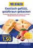 Mr Baker Katalog | Exotisch Gefullt, Goldbraun Gebacken | 2026-05-20T00:00:00.000Z - 2026-05-31T00:00:00.000Z