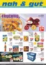 nah & gut Katalog | nah gut flugblatt | 2026-06-22T00:00:00.000Z - 2026-06-27T00:00:00.000Z