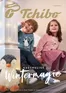 Tchibo Prospekt in | Tchibo Magazin Kuschelige Wintermagie 43 2026 | 2026-10-15T00:00:00.000Z - 2026-10-21T00:00:00.000Z