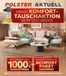 Polster Aktuell Katalog | Grobe Komfort Tauschaktion Beim Testsieger | 2026-10-27T00:00:00.000Z - 2026-10-31T00:00:00.000Z