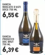 Doc - MOSCATO D'ASTI DOCG 750 ML or PROSECCO DOC BRUT 750 ML