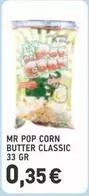 Pop - POP CORN BUTTER CLASSIC 33 GR