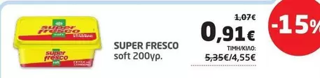 SUPER FRESCO soft