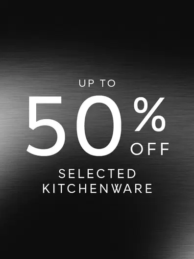 Up to 50% off Selected Kitchenware