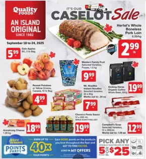 Quality Foods catalogue in Orillia | Weekly flyer  | 2025-09-18T00:00:00.000Z - 2025-09-24T00:00:00.000Z