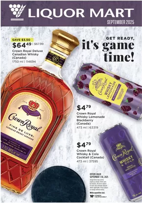 Liquor Mart catalogue in Williams Lake | Get ready it's game time !  | 2025-09-23T00:00:00.000Z - 2025-10-07T00:00:00.000Z