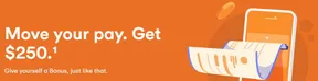 Tangerine Bank catalogue in Windsor (Ontario) | Move your pay. Get $250 | 2025-10-29T00:00:00.000Z - 2025-11-12T00:00:00.000Z