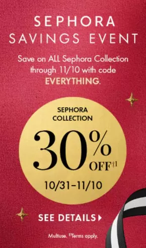 Sephora catalogue in Ottawa | 30% off  | 2025-10-31T00:00:00.000Z - 2025-11-10T00:00:00.000Z