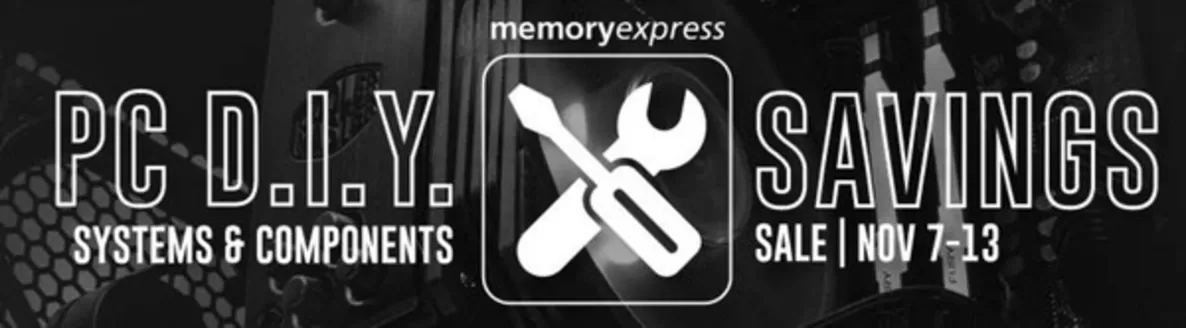Memory Express catalogue in Victoria BC | Saving sale  | 2025-11-10T00:00:00.000Z - 2025-11-13T00:00:00.000Z