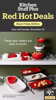 Kitchen Stuff Plus catalogue in Moncton | Kitchen Stuff Plus weeky flyer | 2025-11-24T00:00:00.000Z - 2025-11-30T00:00:00.000Z