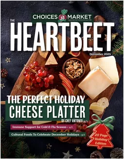 Choices Market catalogue in Medicine Hat | The heartbeet | 2025-12-09T00:00:00.000Z - 2025-12-31T00:00:00.000Z