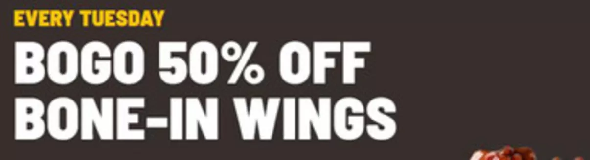 Buffalo Wild Wings catalogue in Milton | 50 % off | 2025-12-16T00:00:00.000Z - 2025-12-30T00:00:00.000Z