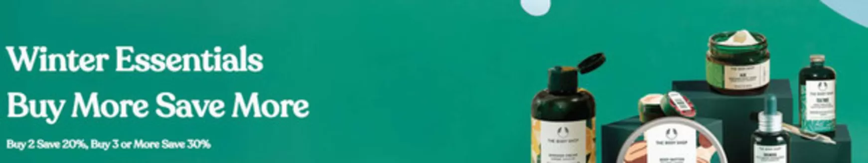 The Body Shop catalogue | Buy more save more  | 2026-01-14T00:00:00.000Z - 2026-02-15T00:00:00.000Z