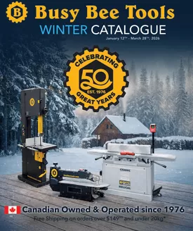 Busy Bee Tools catalogue in Kelowna | Winter catalogue  | 2026-01-19T00:00:00.000Z - 2026-03-28T00:00:00.000Z