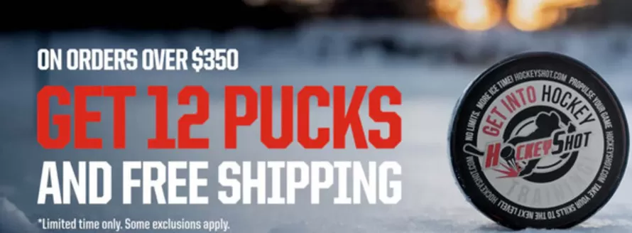 Hockey Shot catalogue in Coquitlam | On orders over $350 get 12 pucks | 2026-01-28T00:00:00.000Z - 2026-02-15T00:00:00.000Z