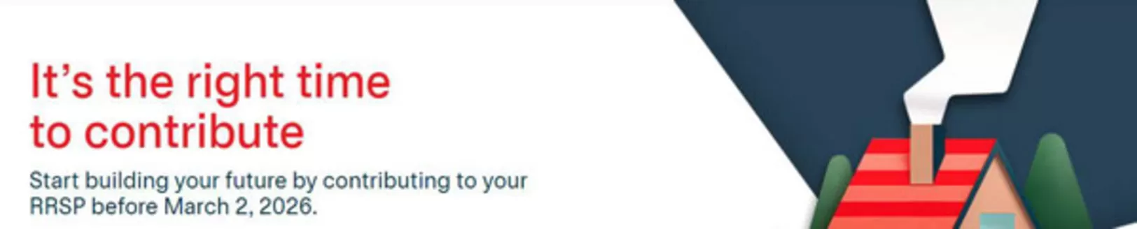 National Bank catalogue in Saskatoon | It’s the right time to contribute | 2026-01-28T00:00:00.000Z - 2026-03-02T00:00:00.000Z