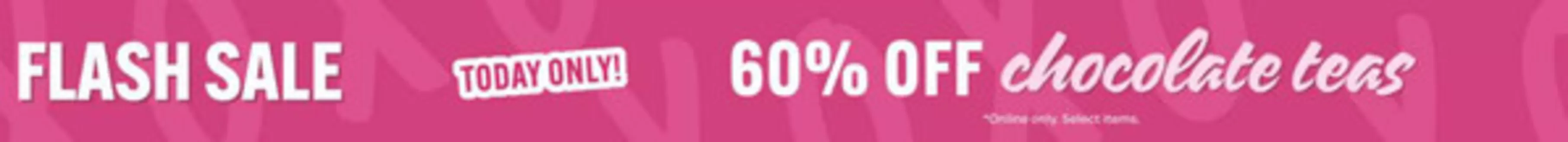 Davids Tea catalogue in Mercier | Flash sale  | 2026-02-02T00:00:00.000Z - 2026-02-16T00:00:00.000Z