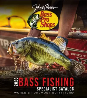 Bass Pro Shop catalogue | Bass fishing 2026 Specialist catalogue  | 2026-02-27T00:00:00.000Z - 2026-12-31T00:00:00.000Z