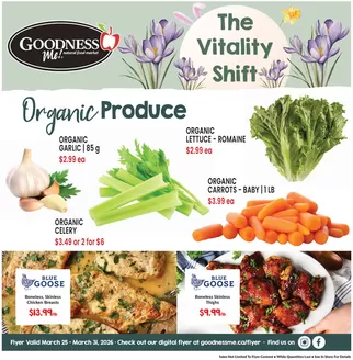 Goodness Me catalogue in Ottawa | Weekly flyer | 2026-03-26T00:00:00.000Z - 2026-03-31T00:00:00.000Z