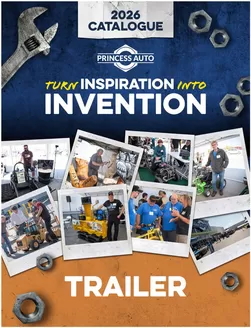 Princess Auto catalogue in Vancouver | Save now with our deals | 2026-04-21T00:00:00.000Z - 2027-04-21T00:00:00.000Z