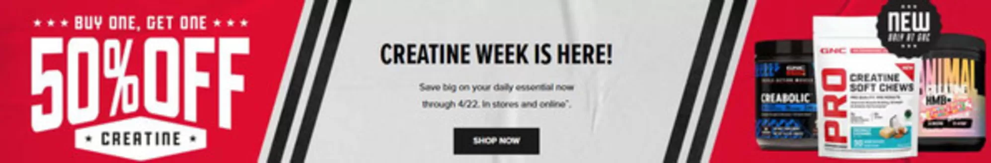 GNC catalogue | Buy one get one 50 % off  | 2026-04-21T00:00:00.000Z - 2026-04-22T00:00:00.000Z