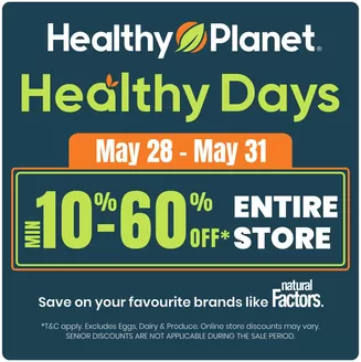 Healthy Planet catalogue in Oshawa | Up to 60 % off  | 2026-05-29T00:00:00.000Z - 2026-05-31T00:00:00.000Z
