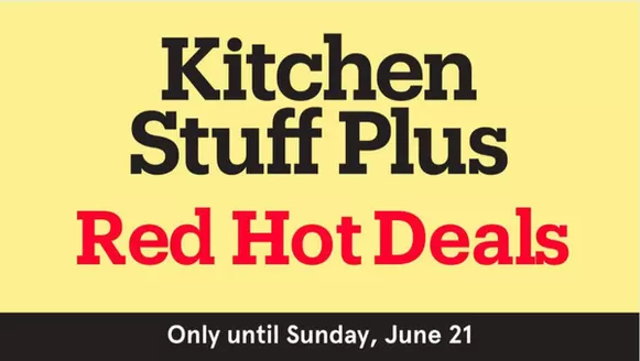 Kitchen Stuff Plus catalogue | Red hot deals | 2026-06-15T00:00:00.000Z - 2026-06-21T00:00:00.000Z