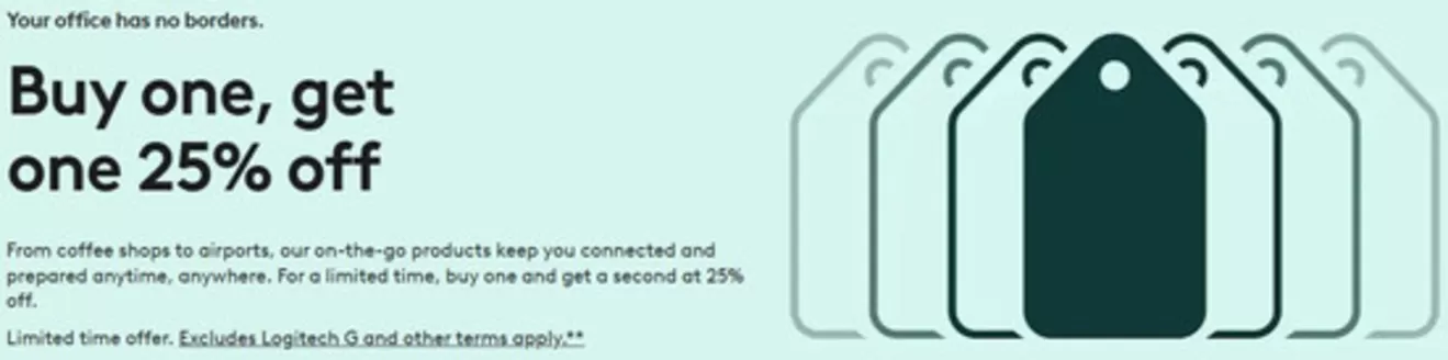 Logitech catalogue | Buy one get one 50 % off | 2026-06-22T00:00:00.000Z - 2026-07-13T00:00:00.000Z