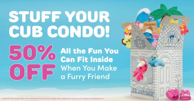 Build a Bear catalogue | 50 % off | 2026-06-23T00:00:00.000Z - 2026-07-13T00:00:00.000Z